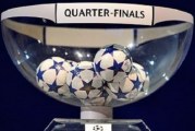 دوري أبطال أوروبا: قرعة الدور الربع النهائي تسفر عن مواجهات من العيار الثقيل